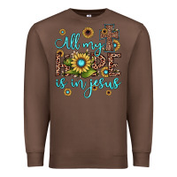 Chestnut all my hope is in jesus Premium Sweatshirt - JahusDesignShop