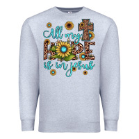 Heather Grey all my hope is in jesus Premium Sweatshirt - JahusDesignShop