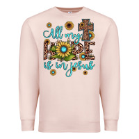 Pale Pink all my hope is in jesus Premium Sweatshirt - JahusDesignShop