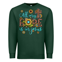 Sports Green all my hope is in jesus Premium Sweatshirt - JahusDesignShop