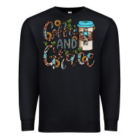 Black coffee and grace Premium Sweatshirt - JahusDesignShop