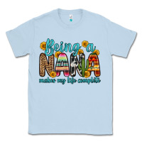 Dusty Blue being a nana makes my life complete Classic Tee - Zillion Design Studio