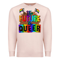 Pale Pink the fuuture is queer Premium Sweatshirt - AdoDesignShop