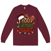 Burgundy you serious clark Long Sleeve Tee - Zillion Design Studio