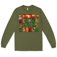 Army Green tih the season to bake cookies Long Sleeve Tee - Zillion Design Studio