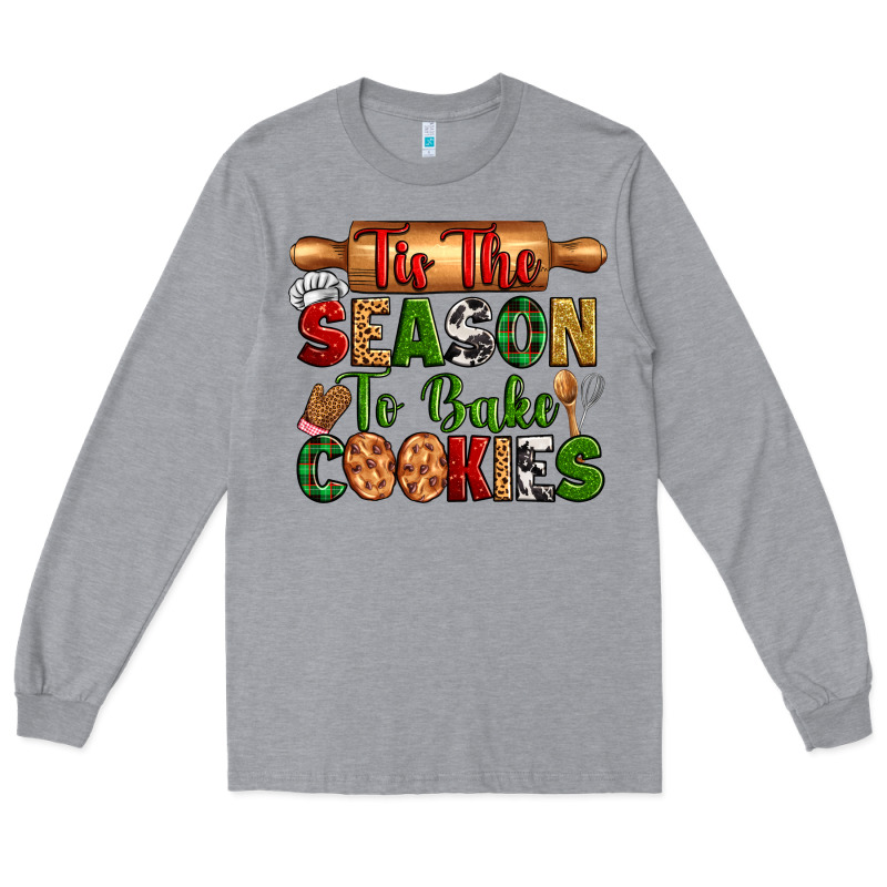 Tih The Season To Bake Cookies Long Sleeve Tee by Zillion Design Studio | Teevron