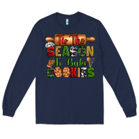Navy tih the season to bake cookies Long Sleeve Tee - Zillion Design Studio