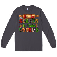 Smoke tih the season to bake cookies Long Sleeve Tee - Zillion Design Studio