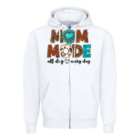 White mom mode all day every day Zipper Hoodie - texasbilliewilder
