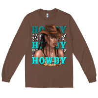 Chestnut howdy howdy black girl Long Sleeve Tee - texasbilliewilder