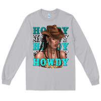 Moon Dust howdy howdy black girl Long Sleeve Tee - texasbilliewilder
