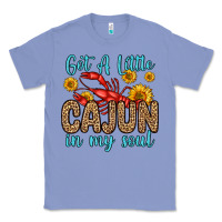 Colony Blue got a little cajun in my soul Classic Tee - Zillion Design Studio