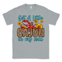Heather Grey got a little cajun in my soul Classic Tee - Zillion Design Studio