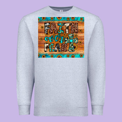 Faith Over Fear Premium Sweatshirt Designed By Jahusdesignshop