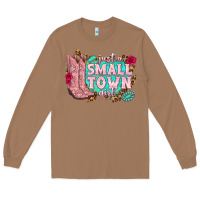 Toasted Coconut just a small town girl cowgirl boots Long Sleeve Tee - texasbilliewilder