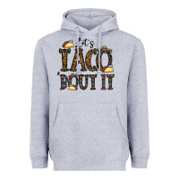 Heather Grey let's taco bout it Heavyweight Hoodie - CowhideDigitalArt