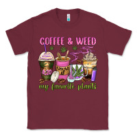 Burgundy coffee and weed my favorite plants Classic Tee - Zillion Design Studio