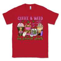 Red coffee and weed my favorite plants Classic Tee - Zillion Design Studio