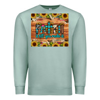 Seafoam faith it till you make it Premium Sweatshirt - JahusDesignShop