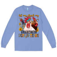 Colony Blue let me check my giveashitometer Long Sleeve Tee - texasbilliewilder