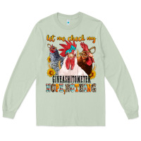 Matcha let me check my giveashitometer Long Sleeve Tee - texasbilliewilder