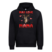 Mad Love For My Mama Urban Hoodie | Teevron