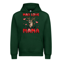 Forest Green mad love for my mama Urban Hoodie - MaliasSmallBusiness