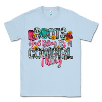 Dusty Blue boots and bling it s a cowgirl thing Classic Tee - Zillion Design Studio