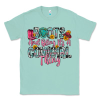 Seafoam boots and bling it s a cowgirl thing Classic Tee - Zillion Design Studio