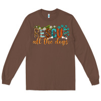 Chestnut rescue all the dogs Long Sleeve Tee - texasbilliewilder