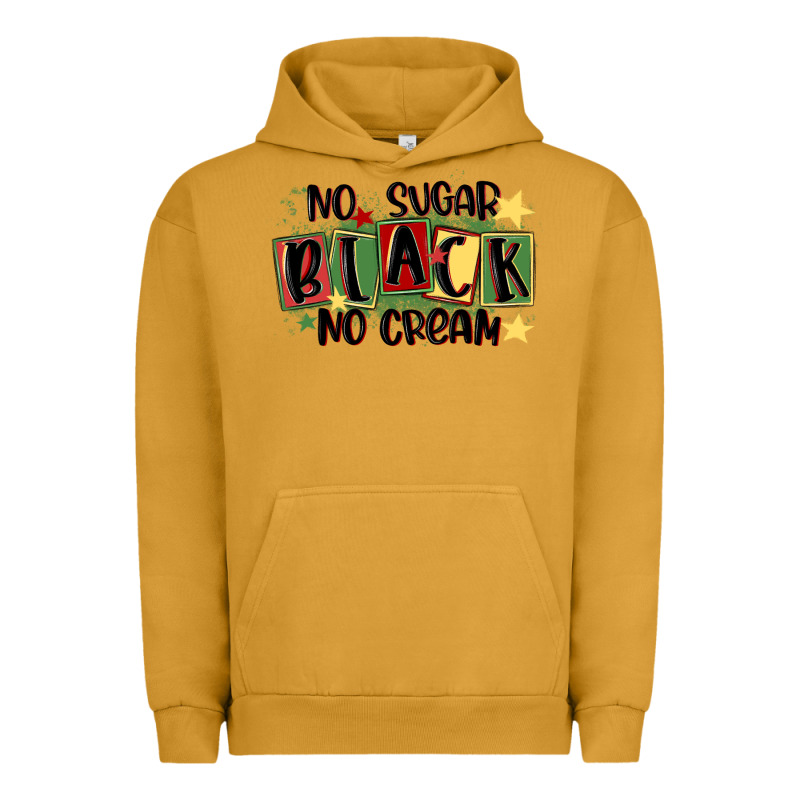 No Sugar Black No Cream Urban Hoodie by MaliasSmallBusiness | Teevron