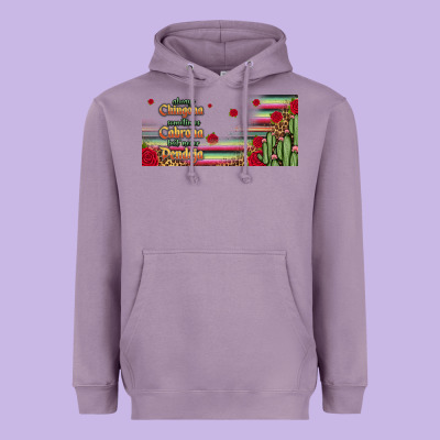 Always Chingona 16oz Libbey Cup Heavyweight Hoodie Designed By Hra Design Shop
