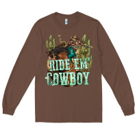 Chestnut ride em cowboy Long Sleeve Tee - texasbilliewilder