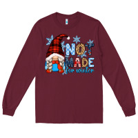 Burgundy not made for winter with gnome Long Sleeve Tee - Zillion Design Studio