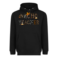 Black nacho averange teacher Heavyweight Hoodie - CowhideDigitalArt