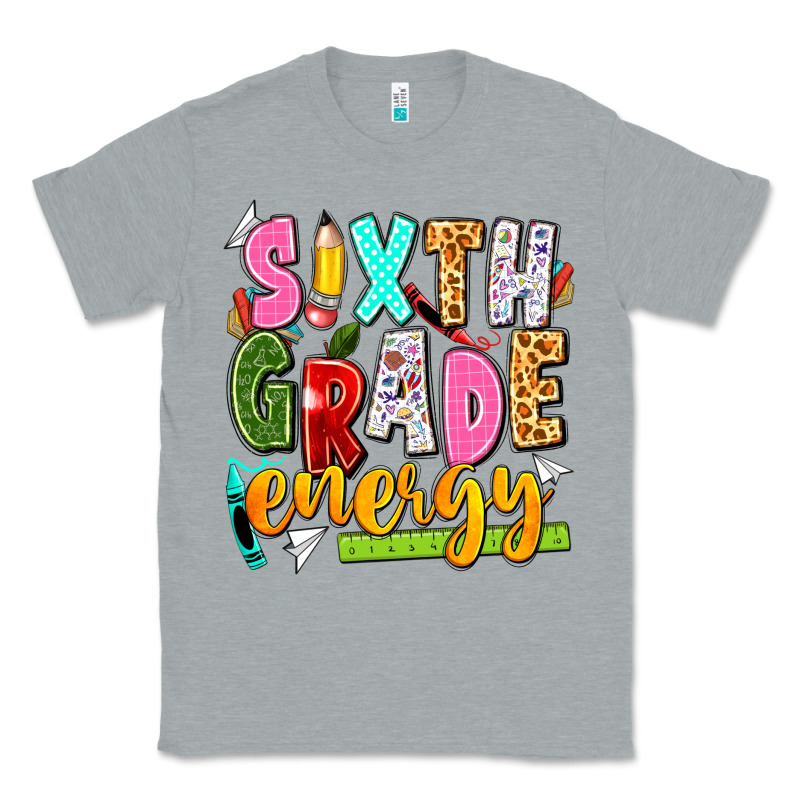 Sixth Grade Energy Classic Tee by texasbilliewilder | Teevron