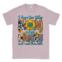 Lilac i have two titles mom and nanny and i rock them bo Classic Tee - Zillion Design Studio