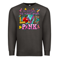 Smoke in october we wear pink love pink Premium Sweatshirt - AdoDesignShop