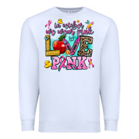 White in october we wear pink love pink Premium Sweatshirt - AdoDesignShop