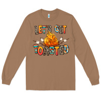 Let's Get Toasted Long Sleeve Tee | Teevron