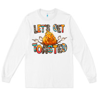 White let's get toasted Long Sleeve Tee - RanaPortraitStore