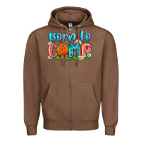 Chestnut born to camp Zipper Hoodie - Zillion Design Studio