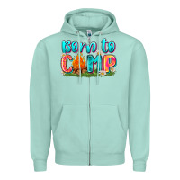 Seafoam born to camp Zipper Hoodie - Zillion Design Studio