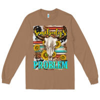 Toasted Coconut somebodys problem Long Sleeve Tee - texasbilliewilder