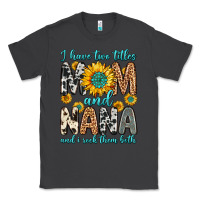 Smoke i have two titles mom and nana and i rock them bot Classic Tee - Zillion Design Studio