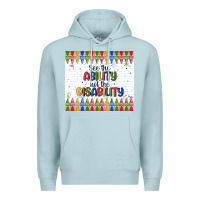 Blue Mist see the ability not the disability Premium Hoodie - MaliasSmallBusiness
