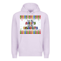 Lilac see the ability not the disability Premium Hoodie - MaliasSmallBusiness