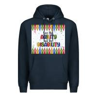 Navy see the ability not the disability Premium Hoodie - MaliasSmallBusiness