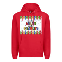 Red see the ability not the disability Premium Hoodie - MaliasSmallBusiness