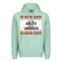 Seafoam see the ability not the disability Premium Hoodie - MaliasSmallBusiness
